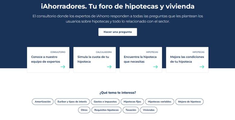 iAhorro lanza iAhorradores, el primer foro ‘online’ dedicado exclusivamente a hipotecas en España